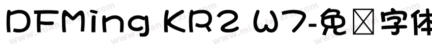 DFMing KR2 W7字体转换